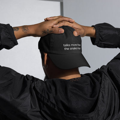 Talks More Than the Snake Man – Hat