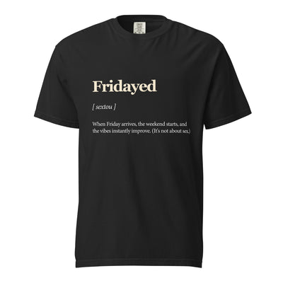 Fridayed – T-shirt